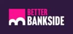 Better Bankside